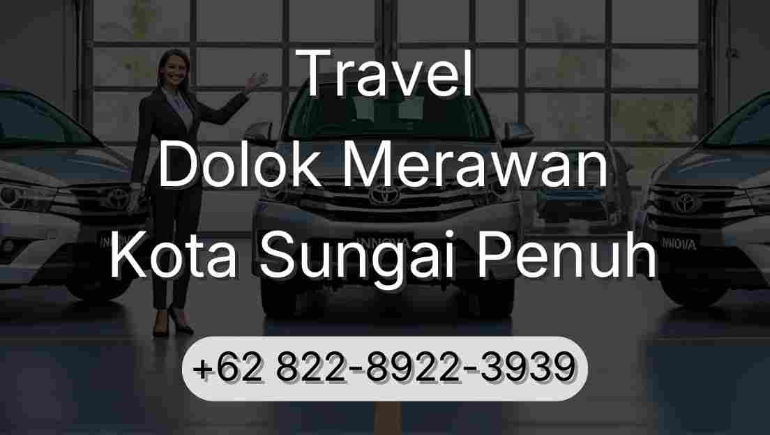 Travel Dolok Merawan Kota Sungai Penuh