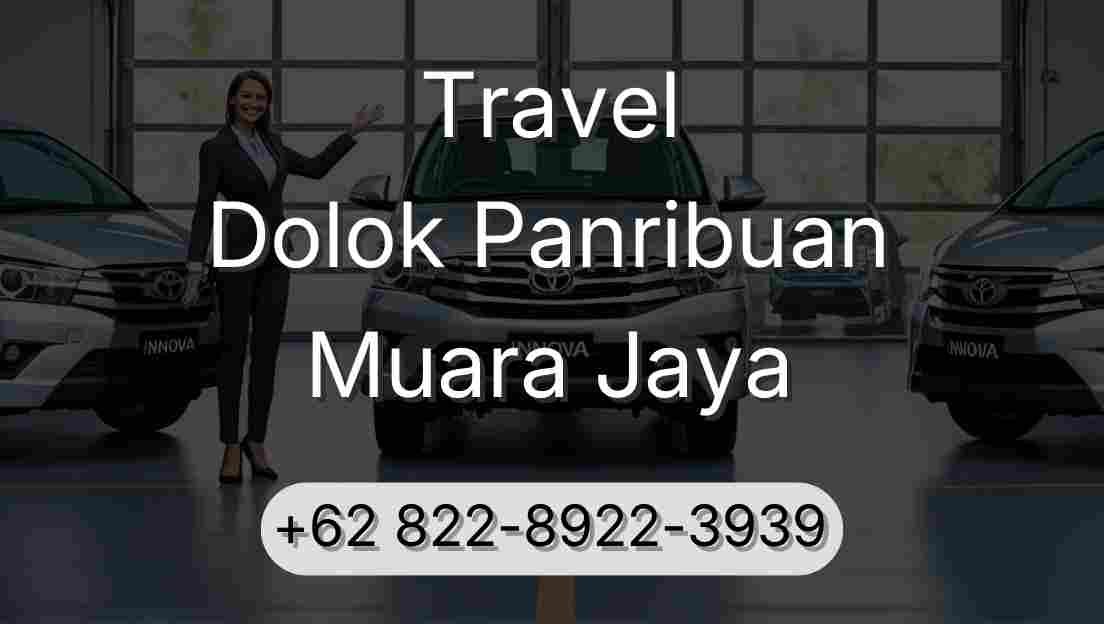 Travel Dolok Panribuan Muara Jaya