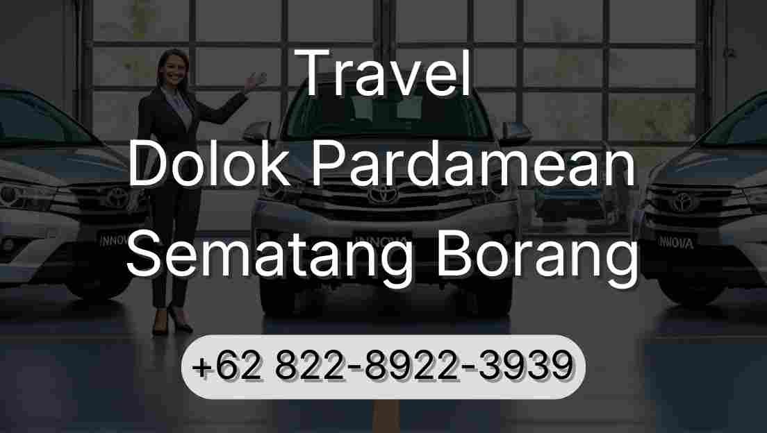 Travel Dolok Pardamean Sematang Borang