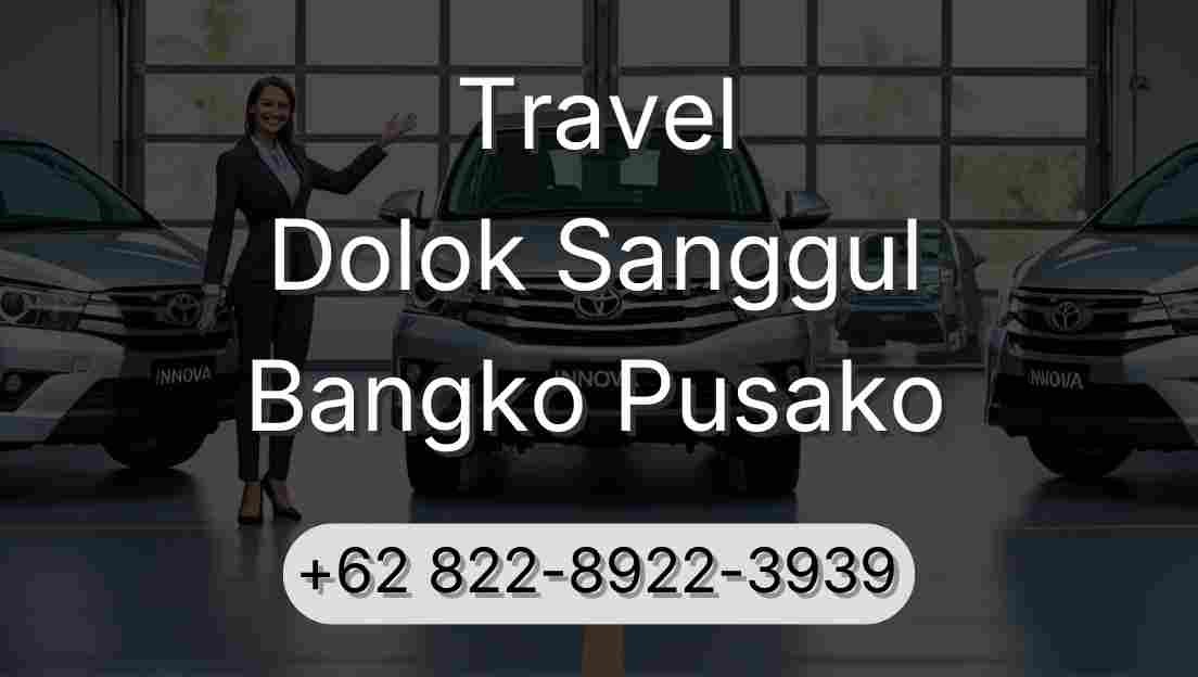 Travel Dolok Sanggul Bangko Pusako