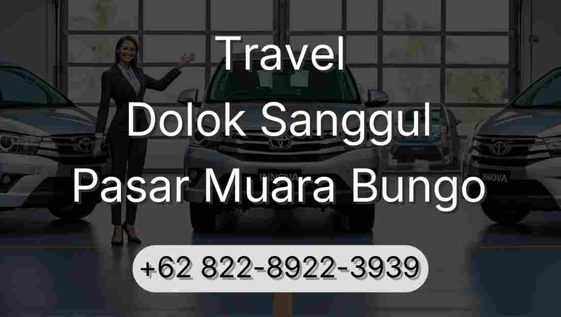 Travel Dolok Sanggul Pasar Muara Bungo