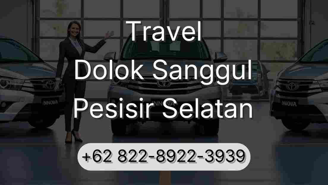 Travel Dolok Sanggul Pesisir Selatan