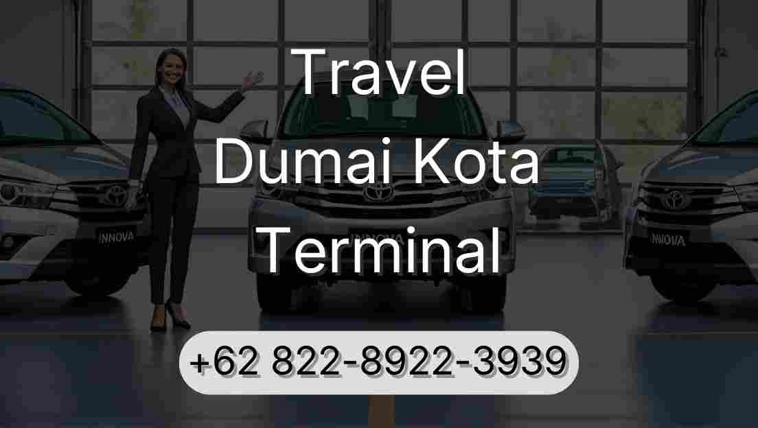 Travel Dumai Kota Terminal