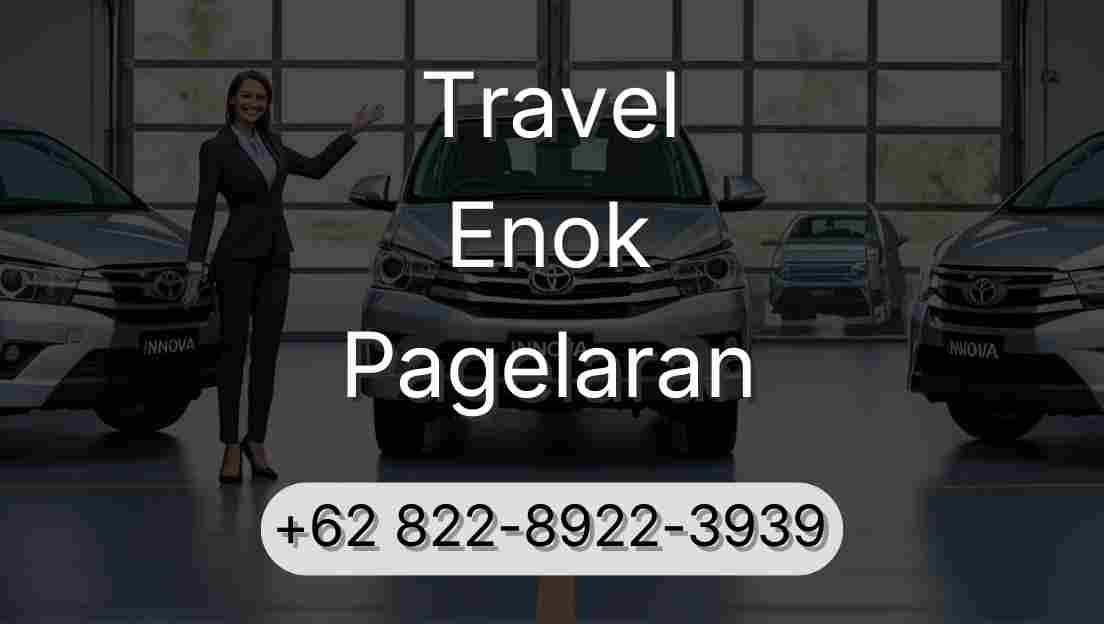 Travel Enok Pagelaran