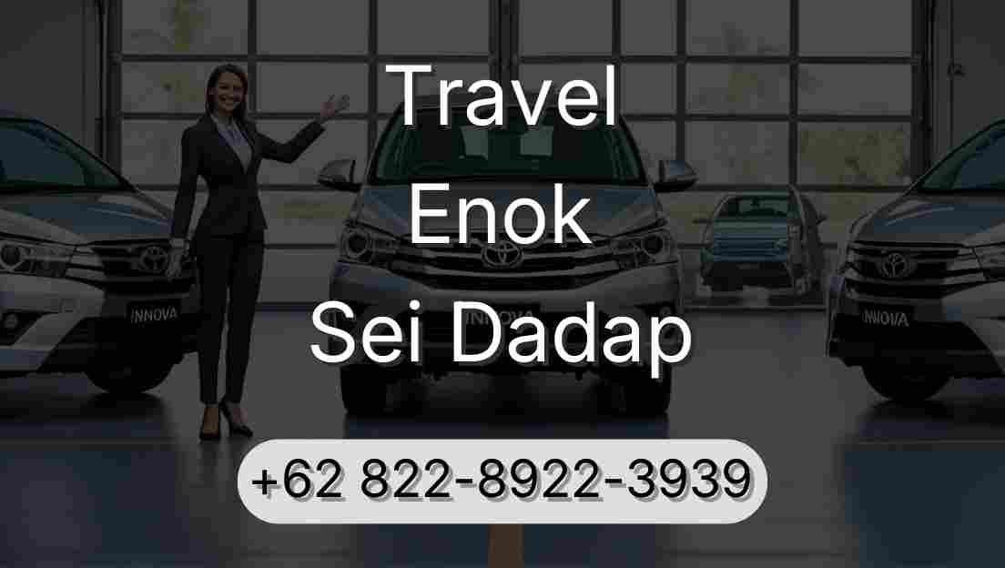 Travel Enok Sei Dadap