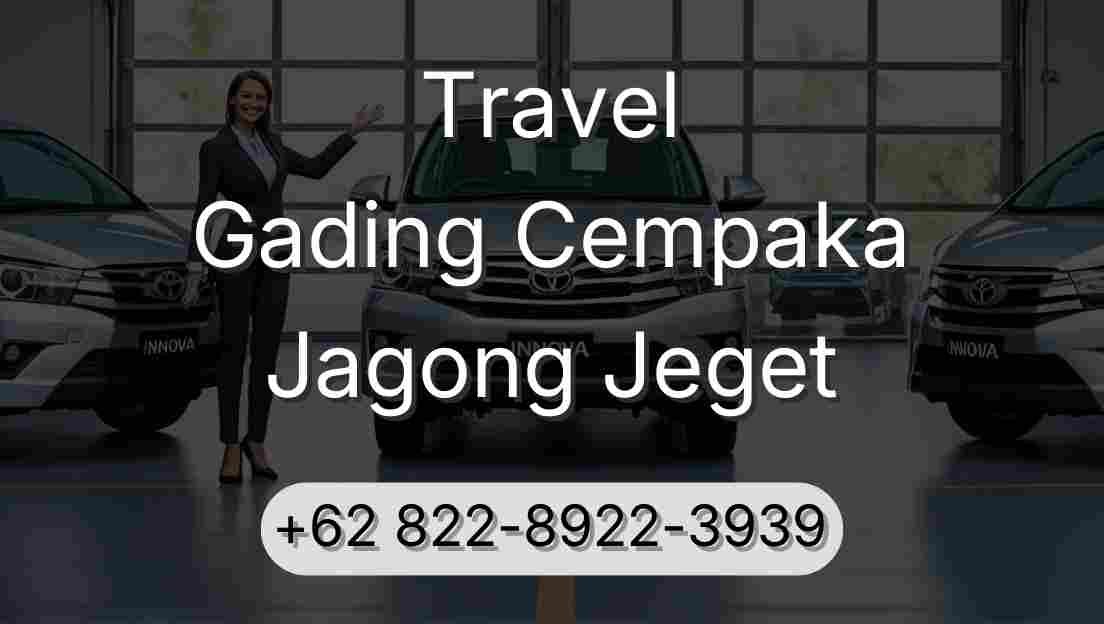 Travel Gading Cempaka Jagong Jeget
