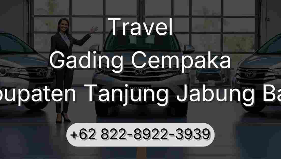 Travel Gading Cempaka Kabupaten Tanjung Jabung Barat