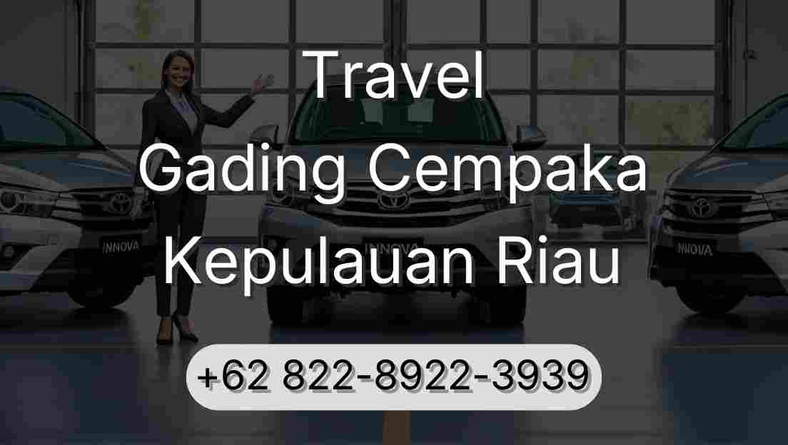 Travel Gading Cempaka Kepulauan Riau