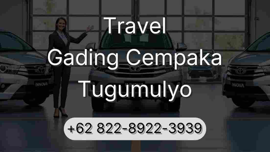 Travel Gading Cempaka Tugumulyo