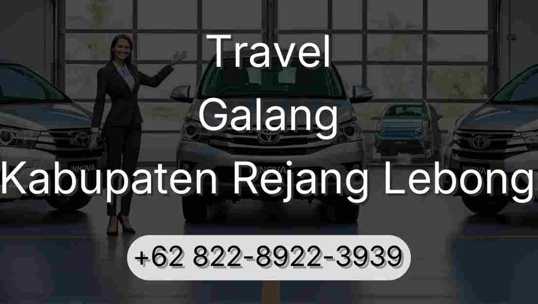 Travel Galang Kabupaten Rejang Lebong