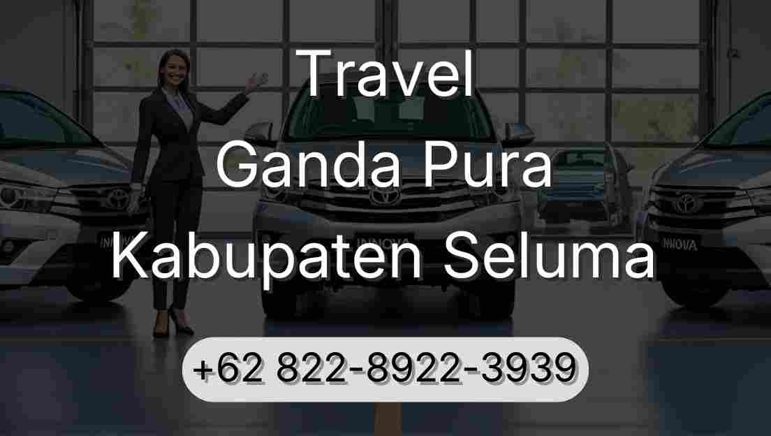 Travel Ganda Pura Kabupaten Seluma