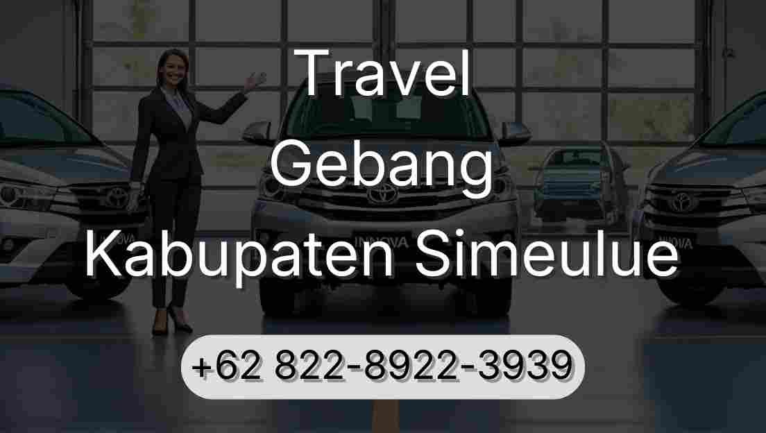 Travel Gebang Kabupaten Simeulue