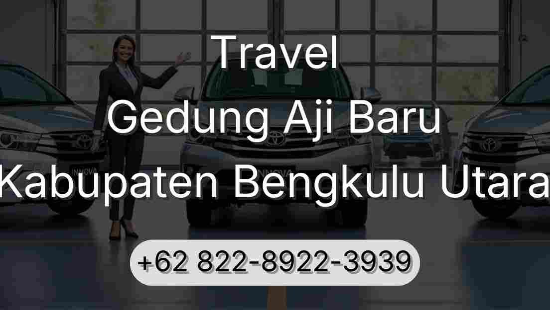 Travel Gedung Aji Baru Kabupaten Bengkulu Utara