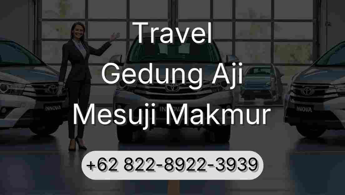 Travel Gedung Aji Mesuji Makmur