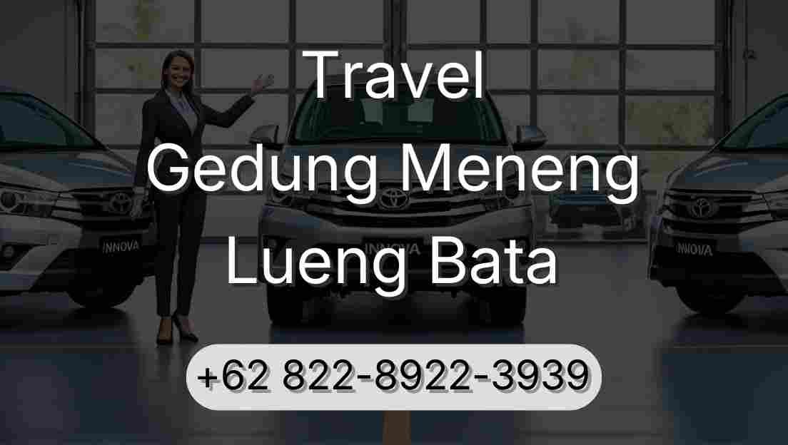 Travel Gedung Meneng Lueng Bata