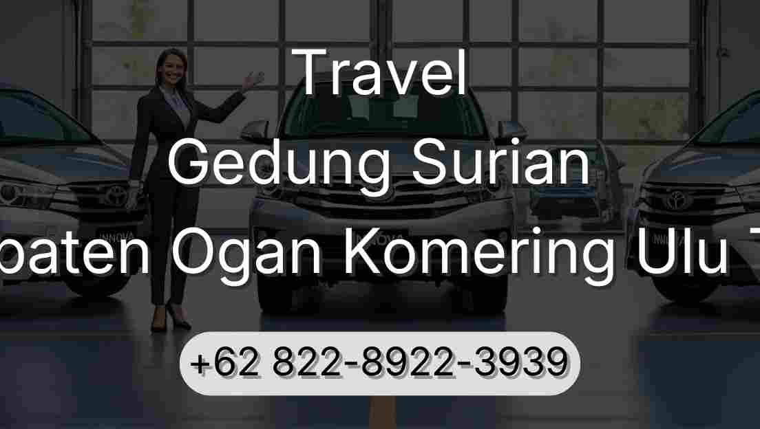 Travel Gedung Surian Kabupaten Ogan Komering Ulu Timur