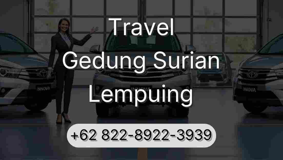 Travel Gedung Surian Lempuing