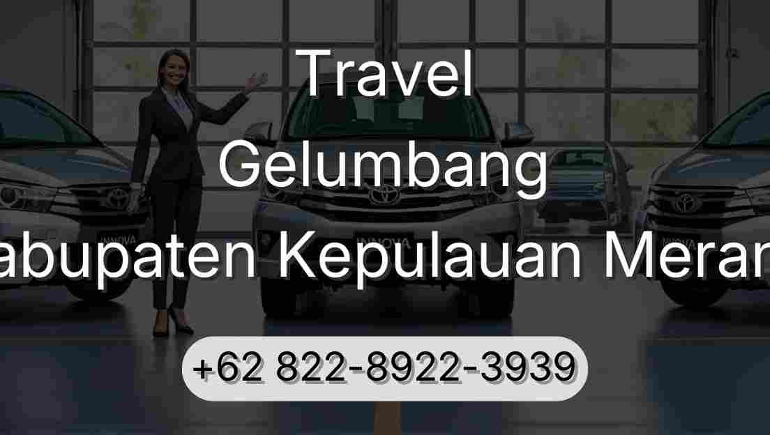 Travel Gelumbang Kabupaten Kepulauan Meranti