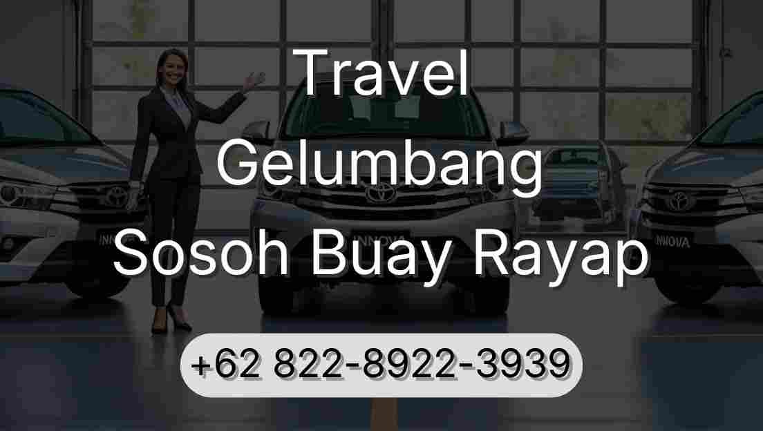 Travel Gelumbang Sosoh Buay Rayap