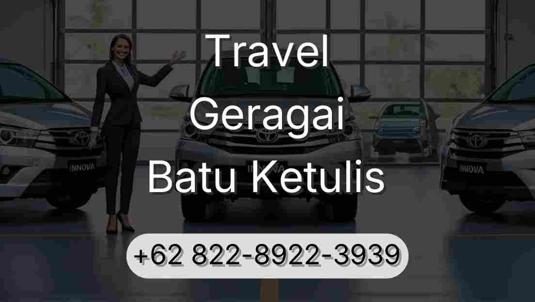 Travel Geragai Batu Ketulis