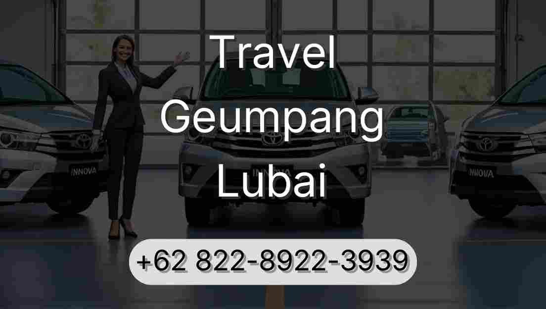 Travel Geumpang Lubai