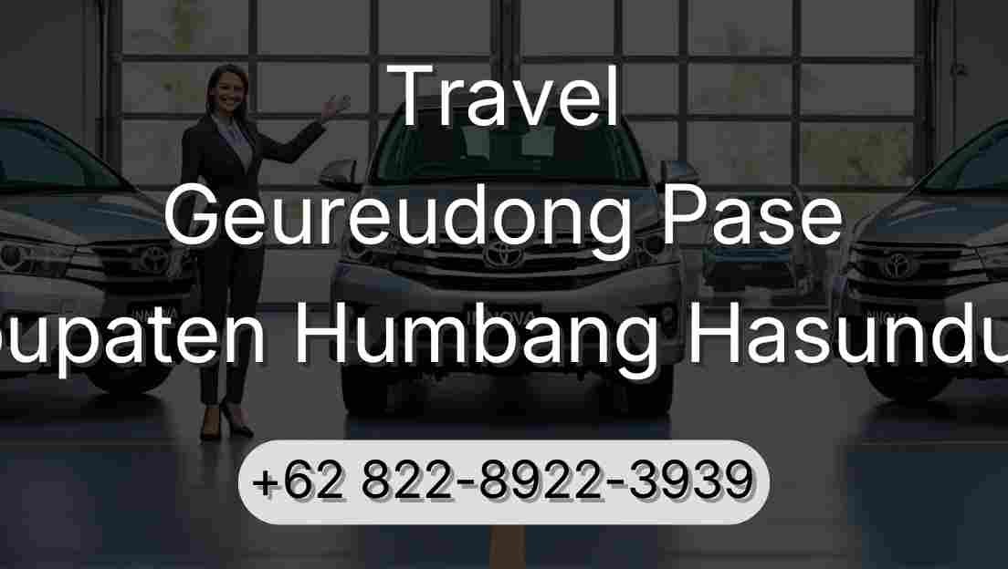 Travel Geureudong Pase Kabupaten Humbang Hasundutan