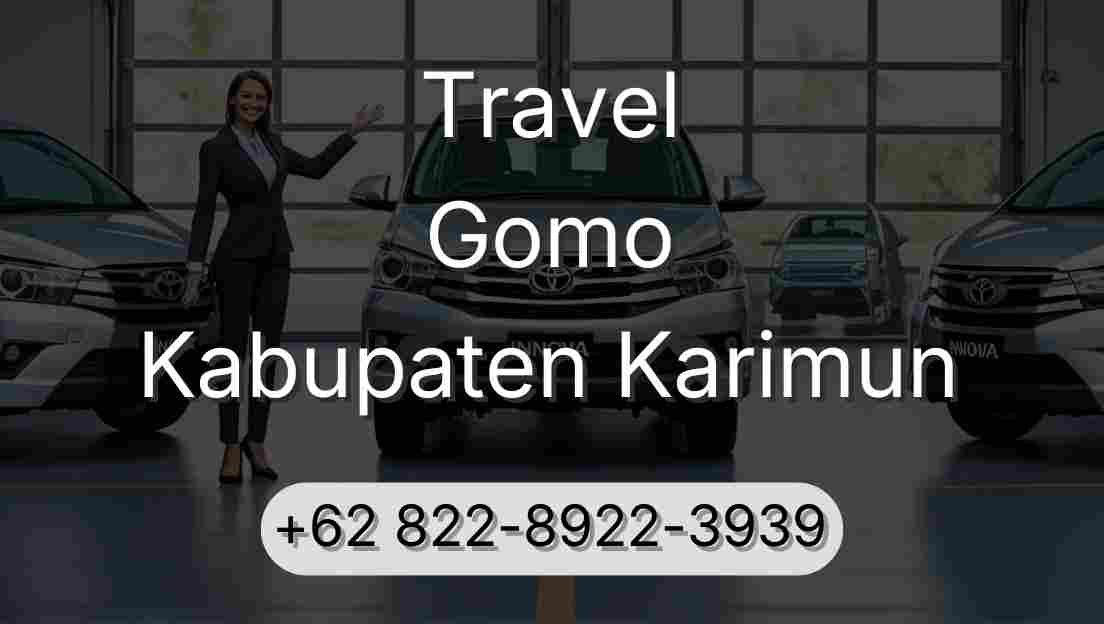 Travel Gomo Kabupaten Karimun