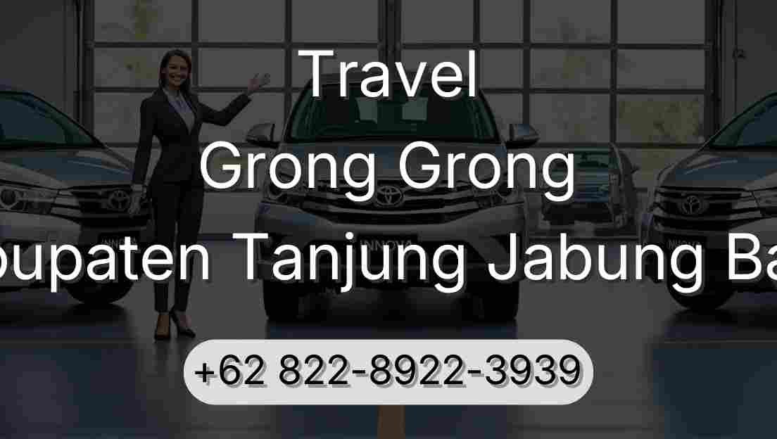 Travel Grong Grong Kabupaten Tanjung Jabung Barat