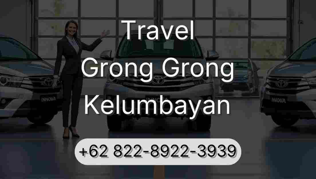 Travel Grong Grong Kelumbayan