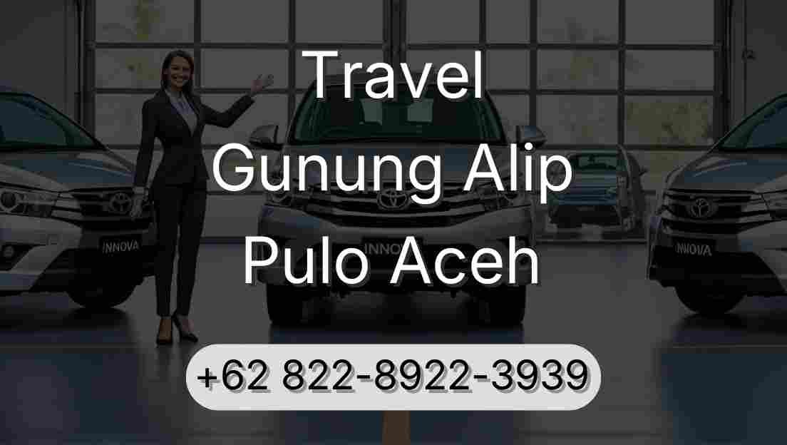 Travel Gunung Alip Pulo Aceh