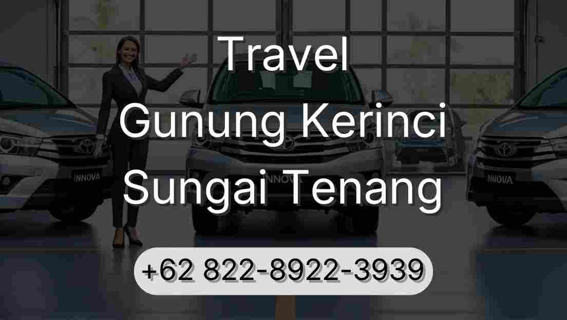 Travel Gunung Kerinci Sungai Tenang