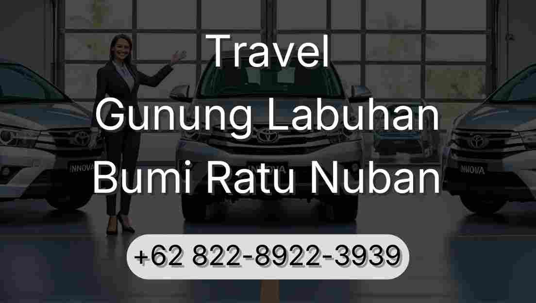 Travel Gunung Labuhan Bumi Ratu Nuban