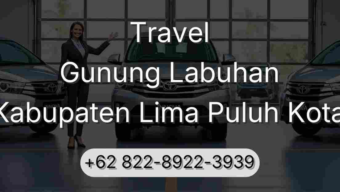 Travel Gunung Labuhan Kabupaten Lima Puluh Kota