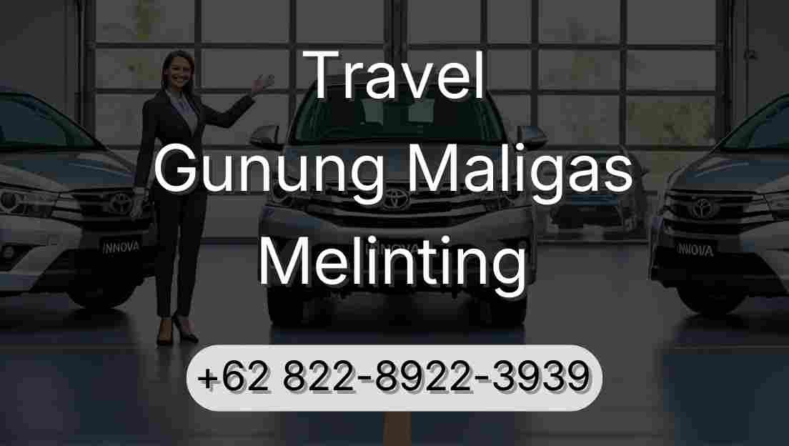 Travel Gunung Maligas Melinting