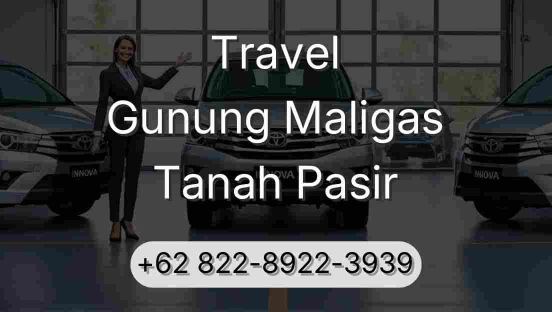 Travel Gunung Maligas Tanah Pasir