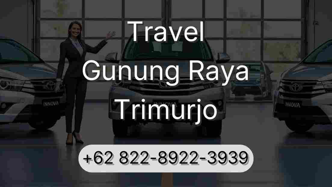 Travel Gunung Raya Trimurjo
