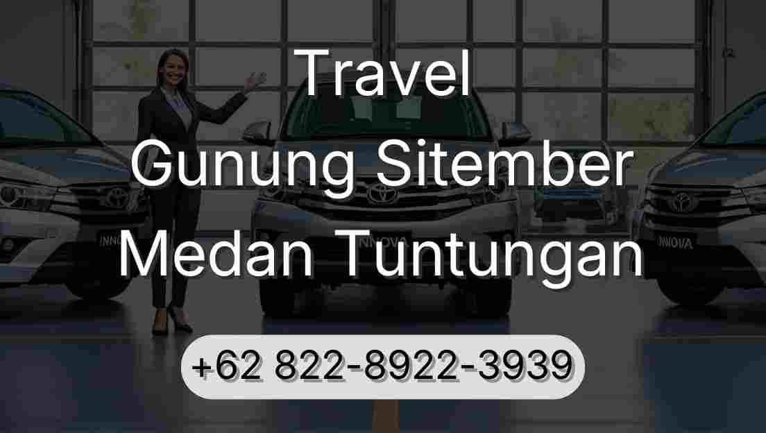 Travel Gunung Sitember Medan Tuntungan