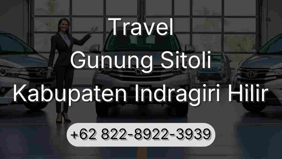 Travel Gunung Sitoli Kabupaten Indragiri Hilir