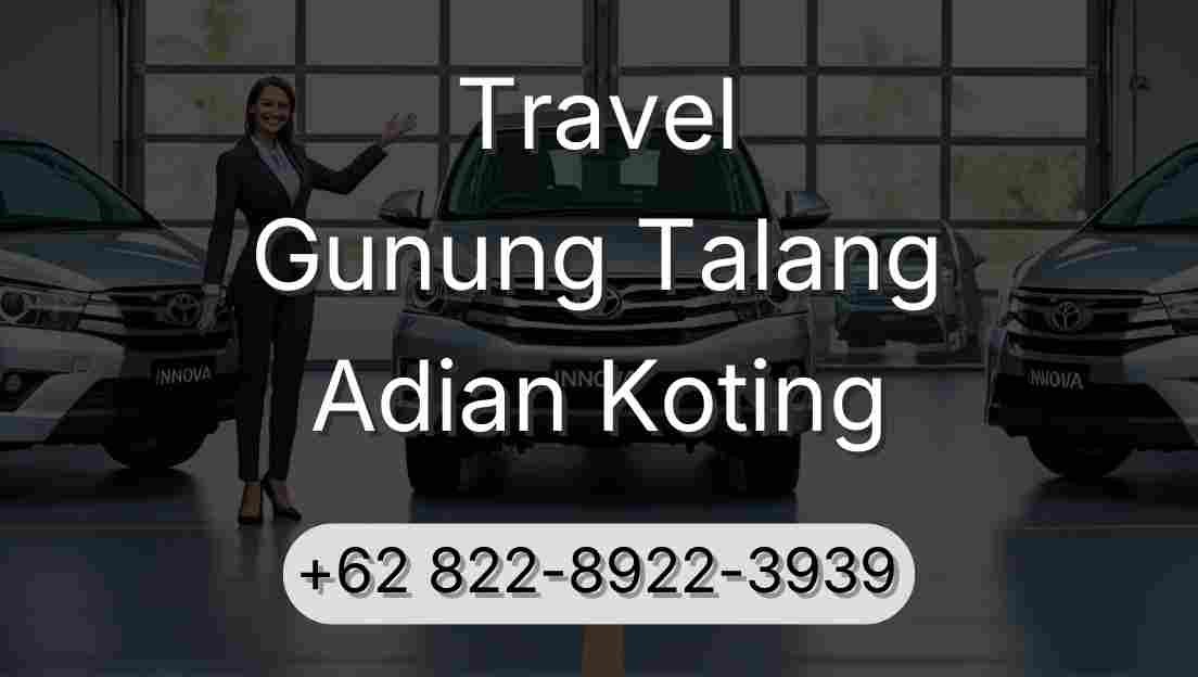 Travel Gunung Talang Adian Koting