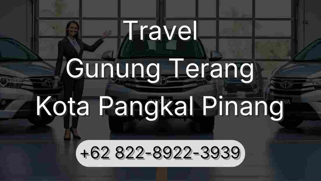 Travel Gunung Terang Kota Pangkal Pinang