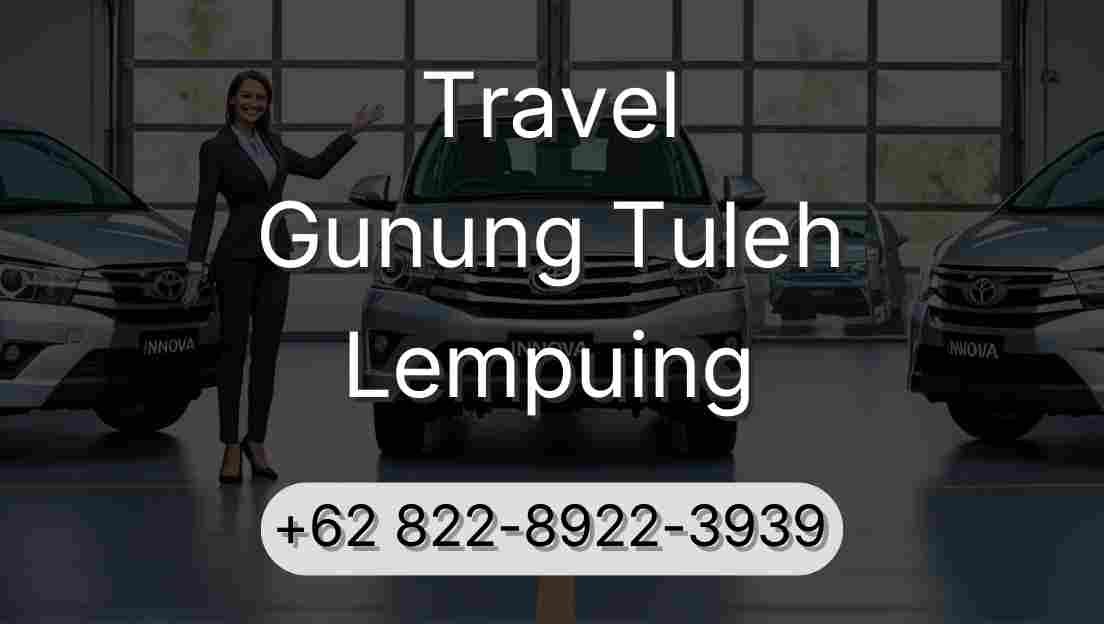 Travel Gunung Tuleh Lempuing