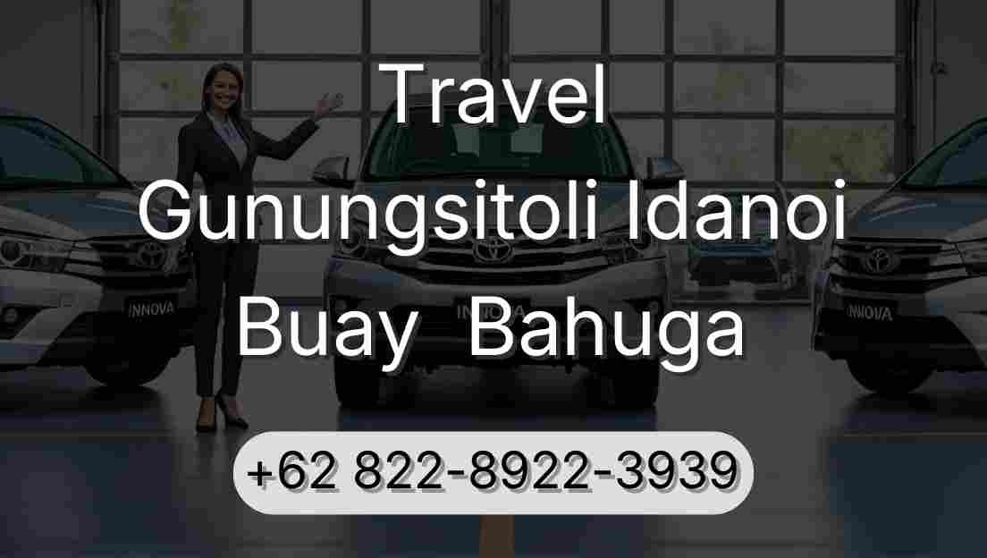 Travel Gunungsitoli Idanoi Buay  Bahuga