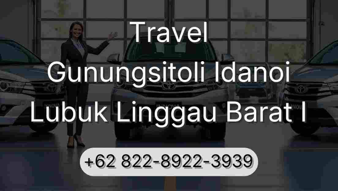 Travel Gunungsitoli Idanoi Lubuk Linggau Barat I