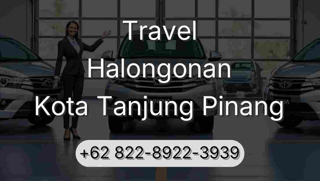 Travel Halongonan Kota Tanjung Pinang