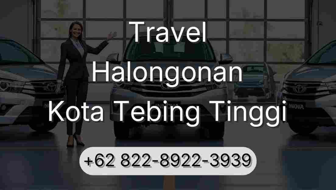 Travel Halongonan Kota Tebing Tinggi