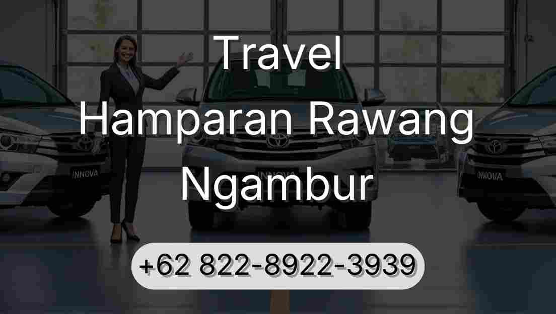 Travel Hamparan Rawang Ngambur