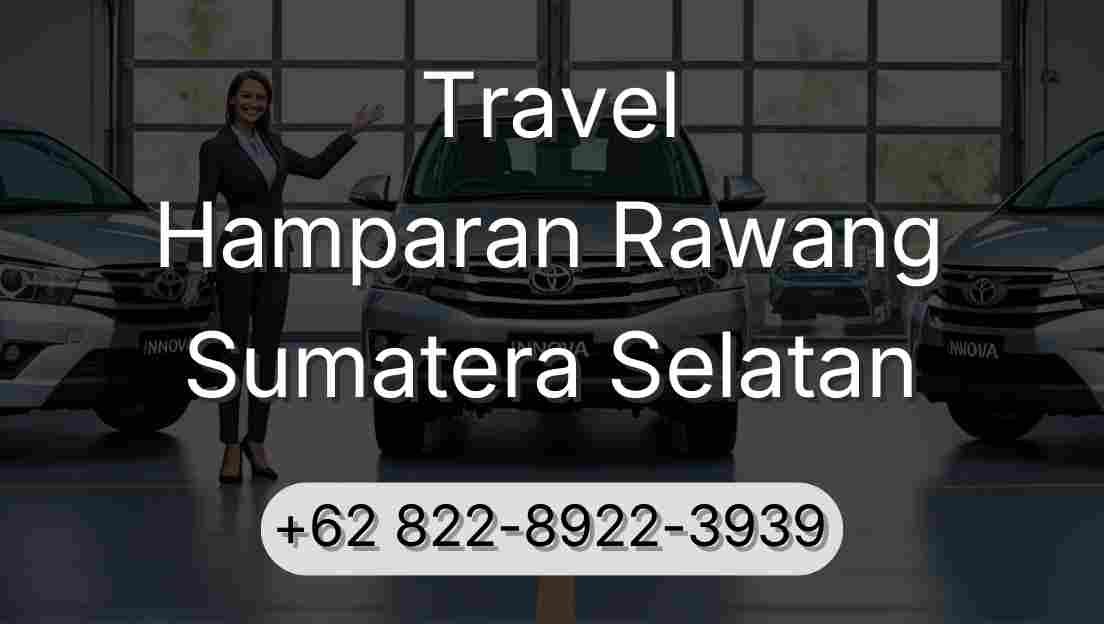 Travel Hamparan Rawang Sumatera Selatan