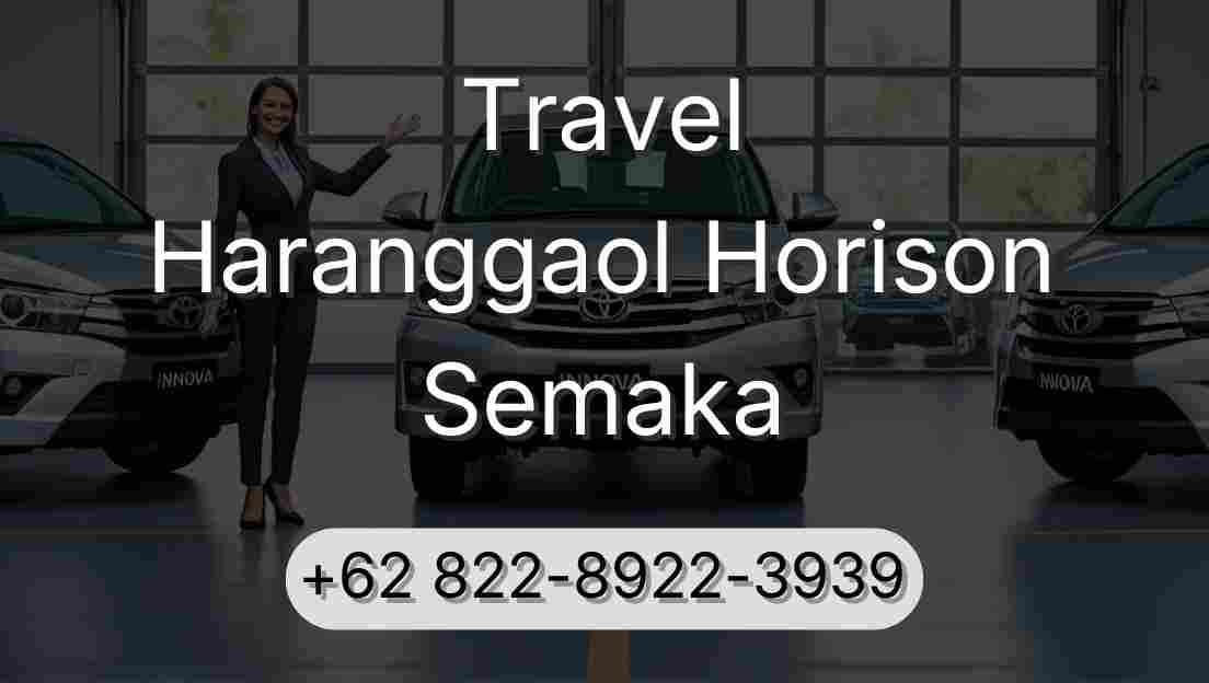 Travel Haranggaol Horison Semaka