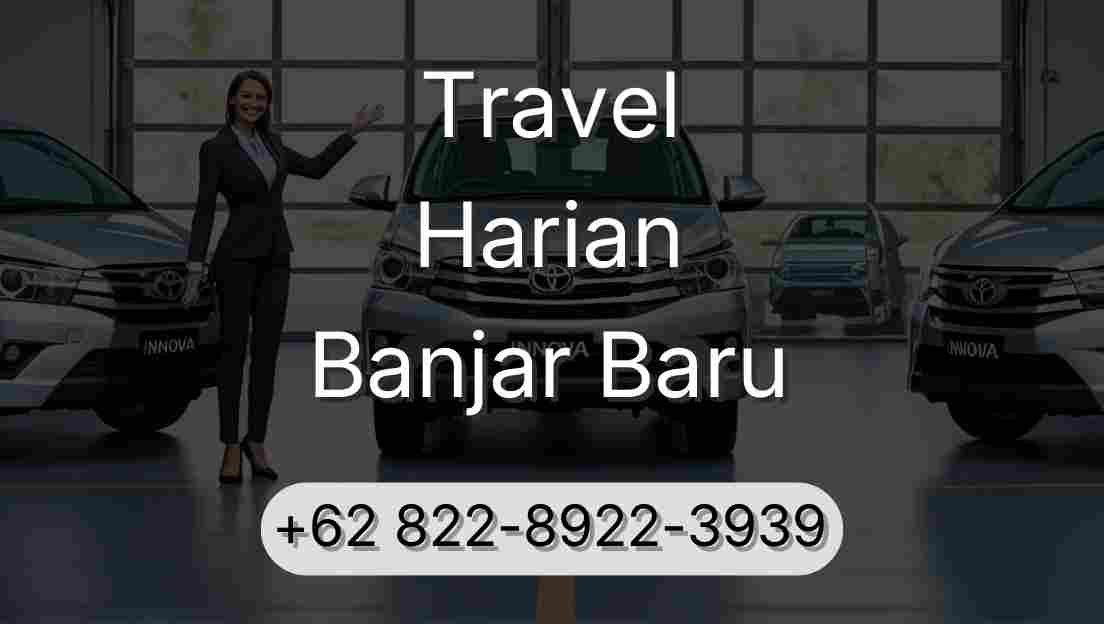 Travel Harian Banjar Baru