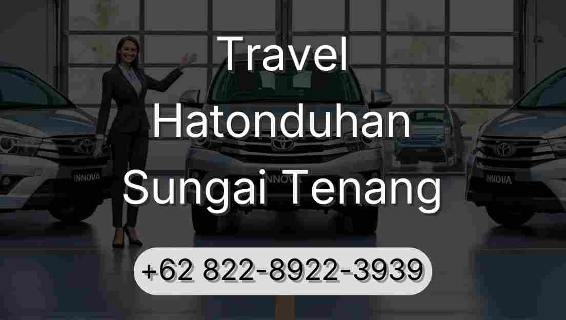 Travel Hatonduhan Sungai Tenang